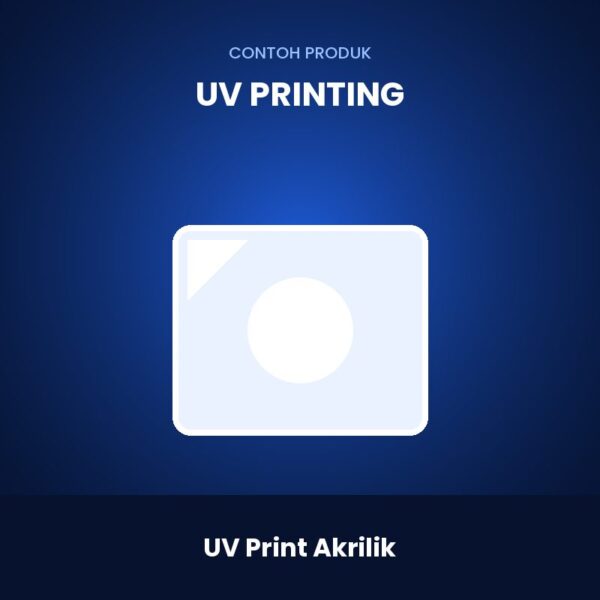 UV Print Akrilik